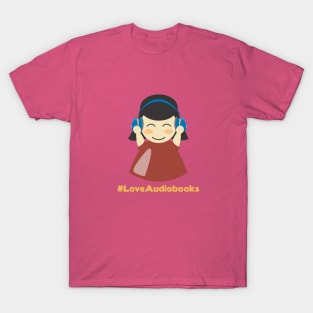 #LoveAudiobooks Girl T-Shirt